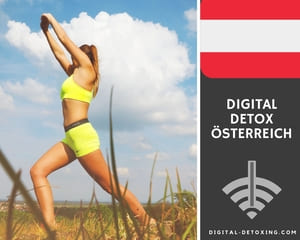 digital detox österreich