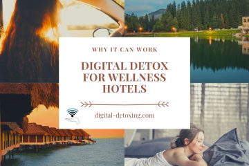 wellness hotel and digital detox