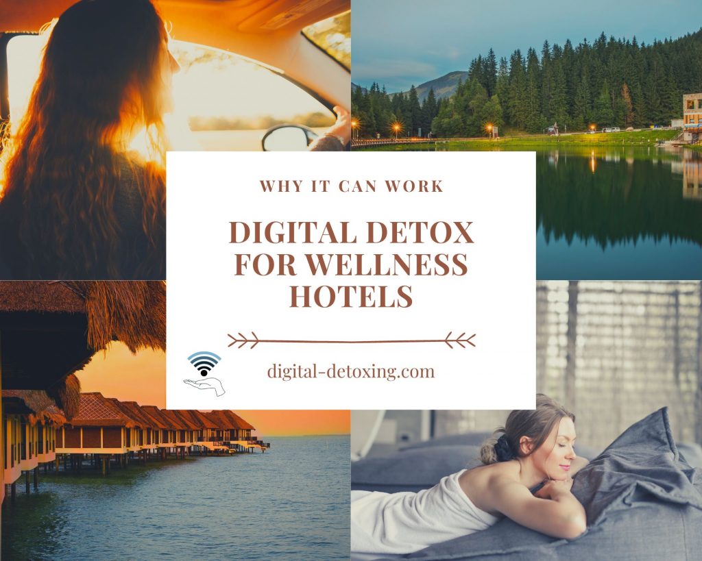 digital detox for wellness hotels